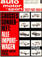 Auto Motor und Sport Zeitung 1966 vom 19.3.1966 bis 1.4.1966 – Sonderheft Importwagen und Test Fiat 1100 R, AMS 6/1966: Test Fiat 1100 R, Grosses Sonderheft:...