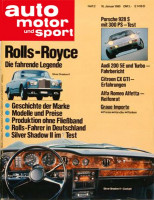 2/1980: Porsche 928 S mit 300 PS - Test; Rolls-Royce - Die fahrende Legende: Geschichte der Marke, Modelle und Preise, Produktion ohne Fließband,...
