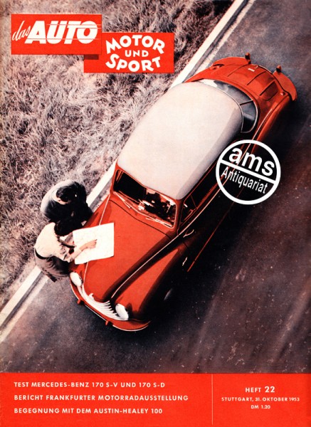 Bericht: Frankfurter Motorradausstellung 1953, Begegnung mit dem Austin-Healey 100