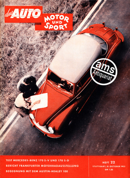 Bericht: Frankfurter Motorradausstellung 1953, Begegnung mit dem Austin-Healey 100