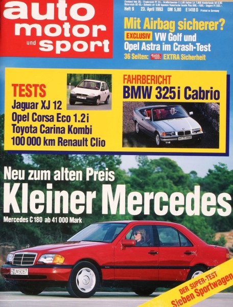 DER SUPER TEST: Sieben Sportwagen! Kleiner MERCEDES C 180, Fahrbericht: BMW 325i Cabrio