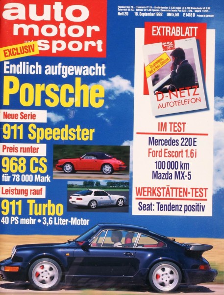 Testbericht: MERCEDES 220 E, Exklusiv! Endlich aufgewacht! Neue Serie: PORSCHE 911 Speedster, Preis runter: Porsche 968 CS