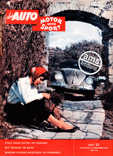 23/1954: Viele neue Autos in London; Mit Frauen im Auto; Warum verlor Mercedes in Spanien 