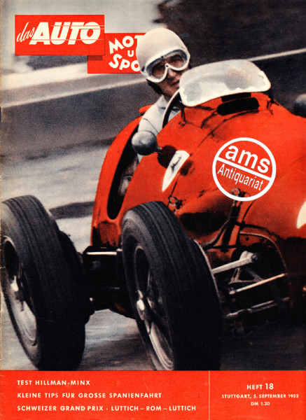 18/1953: Test: Hillman-Minx; Kleine Tipps für große Spanienfahrt; Schweizer Grand Prix: Lüttich - Rom - Lüttich