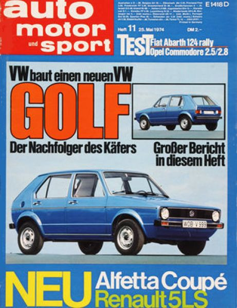 11/1974: VW baut einen neuen VW: Golf - Der Nachfolger des Käfers; Neu Alfetta Coupe und Renault 5LS; Test: Fiat Abarth 124 rally und Opel Commodore 2.5/2.8