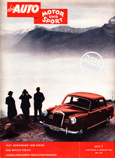 1/1954: Test: Borgward 1800 Diesel; Der Weiße Strich; Jugoslawischer Inselspaziergang; Mein Freund, der Modellbauer; News from Detroit; Mit Mercedes 300 zur Zigeuner-Beerdigung