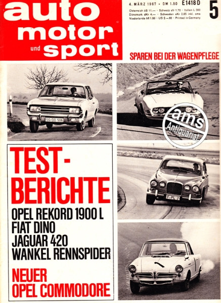 5/1967: Sparen bei der Wagenpflege, Testberichte: Opel Rekord 1900 L - Fiat Dino - Jaguar 420 - Wankel Rennspider, Neuer Opel Commodore