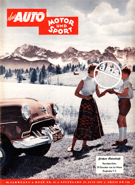 13/1953: Das große Reiseheft; Rennberichte: Die 24 Stunden von Le Mans und Englische T.T.