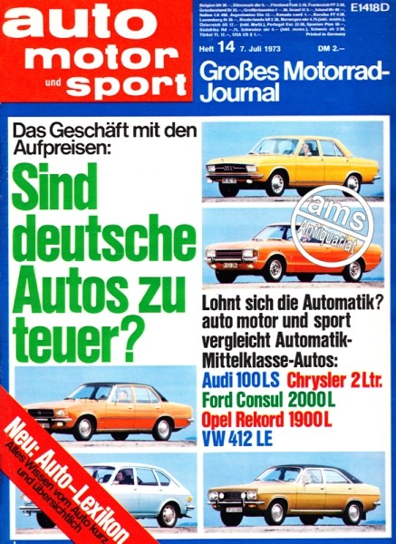 Auto Motor Sport, 07.07.1973 bis 20.07.1973