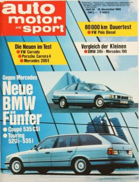 24/1988: Gegen Mercedes - Neue BMW Fünfer: Coupe 535 CSi und Touring 520i - 535i; Die Neuen im Test: VW Corrado, Porsche Carrera 4 und Mercedes 200 E; 80 000 km Dauertest- VW Polo Diesel; Vergleich der Kleinen: BMW 316i und Mercedes 190