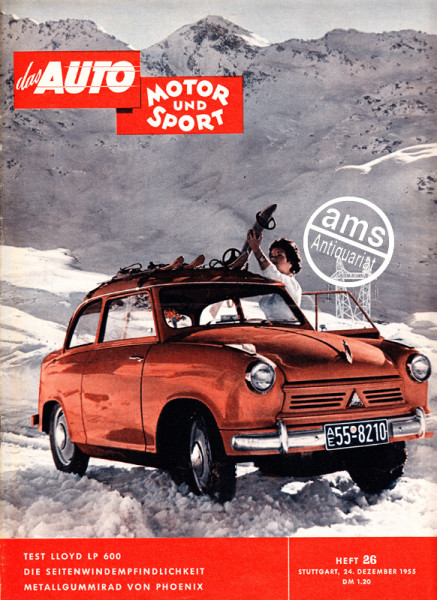 26/1955: Test: Lloyd LP 600; Die Seitenwindempfindlichkeit; Metallgummirad von Phoenix