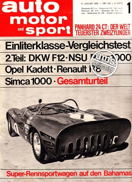 Auto Zeitung 9.1.1965 bis 22.1.196, : Panhard 24 CT: Der Welt teuerster Zweizylinder, Einliterklasse-Vergleichstest, 2.Teil: DKW F12-NSU - Prinz 1000 - Opel Kadett - Renault R8 - Simca 1000 und Gesamturteil, Super-Rennsportwagen auf den Bahamas
