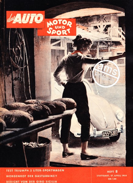 Zeitung 17.4.1954, Morgenrot der Gasturbine?, Bericht von der Giro Sicilia, Titelbild: VW Käfer