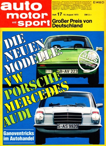 Auto Motor Sport, 18.08.1973 bis 31.08.1973