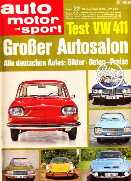 22/1968: Test VW 411; Test: FIAT 850 Sport Spider; Großer Autosalon - Alle deutschen Autos: Bilder - Daten - Preis (u.a. Porsche 911); Pariser Autosalon mit: Bertones Carabo auf Alfa Romeo 33-Chassis, Marsonetto, Peugeot Typ 504, Renault offene Ausführung