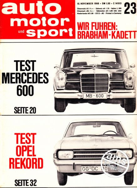 23/1966: Wir fuhren: Brabham-Kadett, Test Mercedes 600, Test Opel Rekord