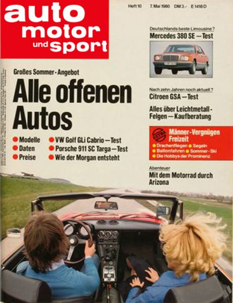 10/1980: Großes Sommer-Aufgebot - Alle offenen Autos: Modelle, Daten, Preise, VW Golf GLi Cabrio - Test, Porsche 911 SC Targa - Test, Wie der Morgan entsteht; Deutschlands beste Limousine? Mercedes 380 SE - Test; Nach zehn Jahren noch aktuell? Citroen GSA