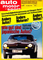 2/1974: Geschwindigkeitsbegrenzung auf längere Sicht? Verunsicherung der Autokäufer und Autohersteller: Andere Autos? Andere Motoren? Andere Reifen?; Wie gut...