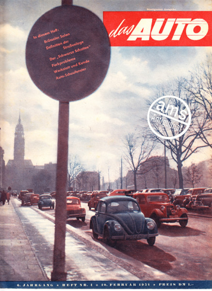 4/1951: Brüsseler Salon; Definition der Straßenlage; Der "Schwarze Schatten"; Parkprobleme; Werkstatt und Kunde; Auto-Schaufenster; Berichte: A. Horch & Ferdinand Porsche