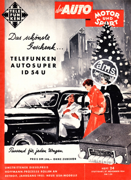 24/1954: Umstrittener Dieselpreis; Hoffmann-Prozesse Rollen an; Detroit, Jahrgang 1955: Neue USA-Modelle
