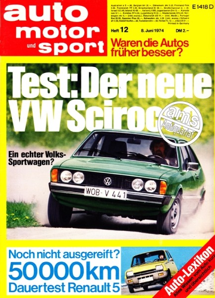 Auto Motor Sport, 08.06.1974 bis 21.06.1974