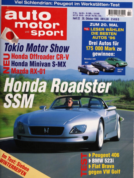 22/1995: Honda Roadster SSM; Tokio Motor Show - Neu: Honda Offroader CR-V, Honda Minivan S-MX und Mazda RX-01; Viel Schlendrian: Peugeot im Werkstätten-Test; Zum 20. Mal: Leser Wählen die besten Autos ´96 - Drei Autos für 175 000 Mark zu gewinnen; Im Test