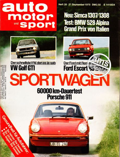 20/1975: Sportwagen 60000km-Dauertest Porsche 911; VW Golf GTI - Der schnellste VW den es je gab; Der Ford mit Rennerfahrung - Ford Escort RS 2000; Neu: Simca 1307/1308; Test: BMW 528 Alpina; Testbericht: Seat 133 & Fiat 12; Grand Prix von Italien;