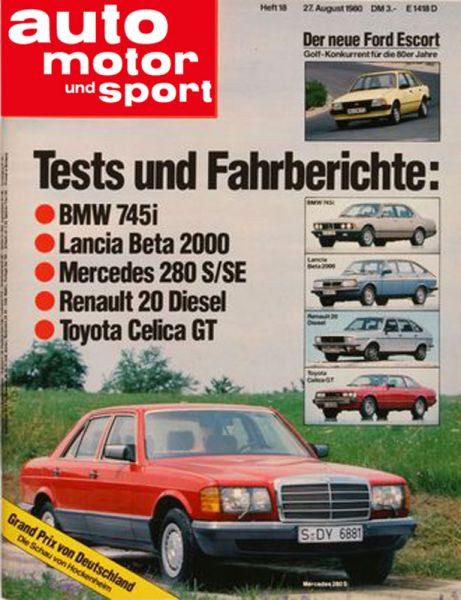 18/1980: Tests und Fahrberichte: BMW 745i, Lancia Beta 2000, Mercedes 280 S/SE, Renault 20 Diesel, Toyota Celica GT; Der neue Ford Escort - Golf-Konkurrent für die 80er Jahre; Grand Prix von Deutschland - Die Schau von Hockenheim; 