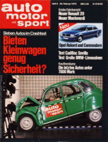 Echte ORIGINAL AUTO ZEITUNG 'Auto Motor Sport' vom 28.2.1976 bis 12.3.1976, AMS 5/1976: Sieben Autos im Crashtest - Bieten Kleinwagen genug...